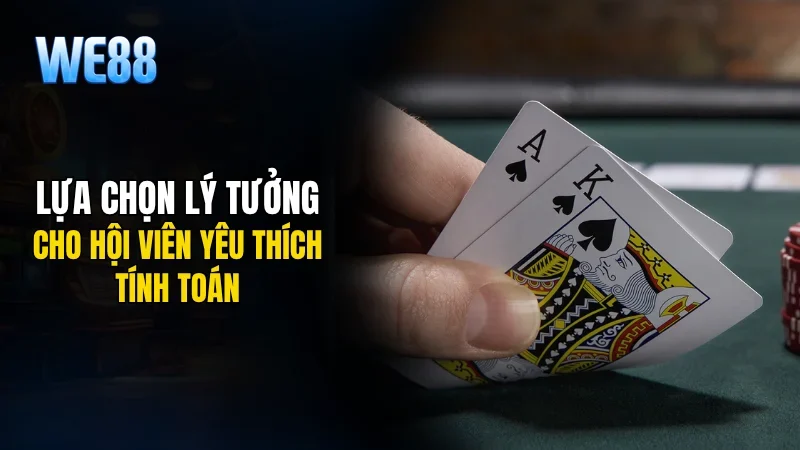 Lựa chọn lý tưởng cho hội viên yêu thích tính toán